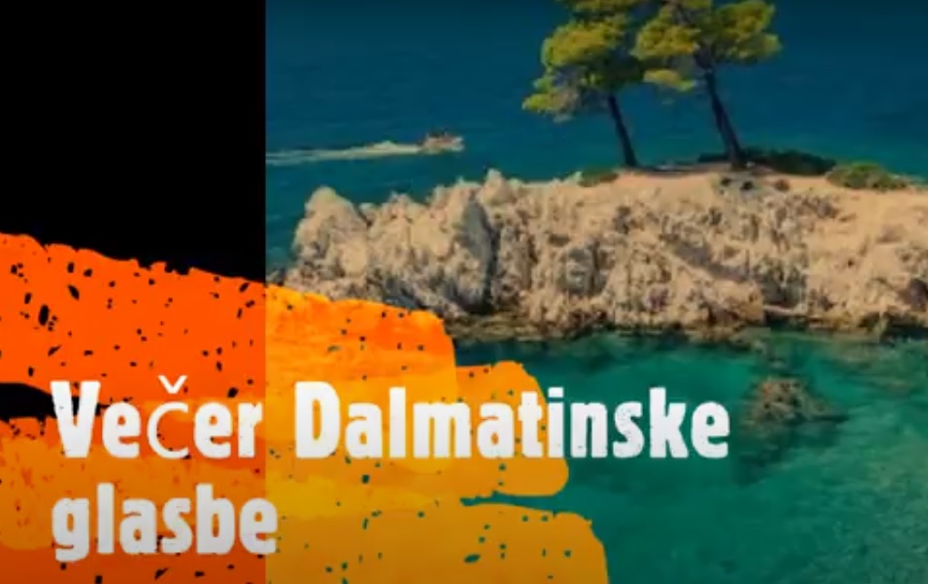 Večer dalmatinske glasbe